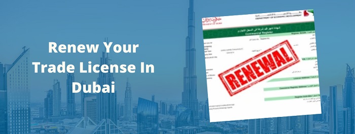How to renew a trade license in Dubai